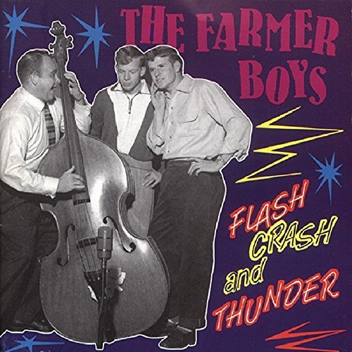 Farmer Boys/Flash Crash & Thunder