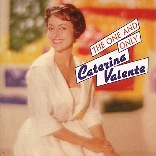 Caterina Valente/One & Only