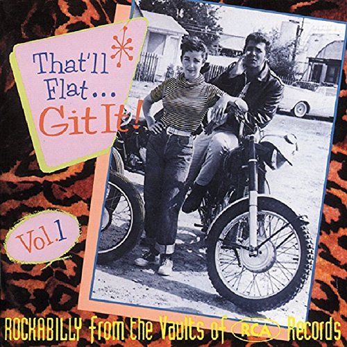 That'll Flat Git It!/Volume 1@That'Ll Flat Git It!