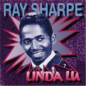 Ray Sharpe/Linda Lu