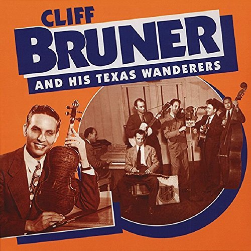 Cliff & Texas Wanderers Bruner/Cliff Bruner & His Texas Wande@5 Cd