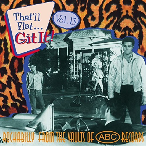 That'll Flat Git It!/Volume 13@That'll Flat Git It!