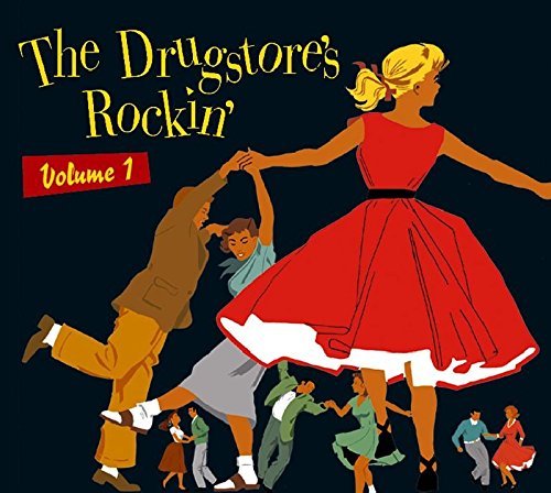 Drugstore's Rockin Vol. 1 Drugstore's Rockin Drugstore's Rockin 