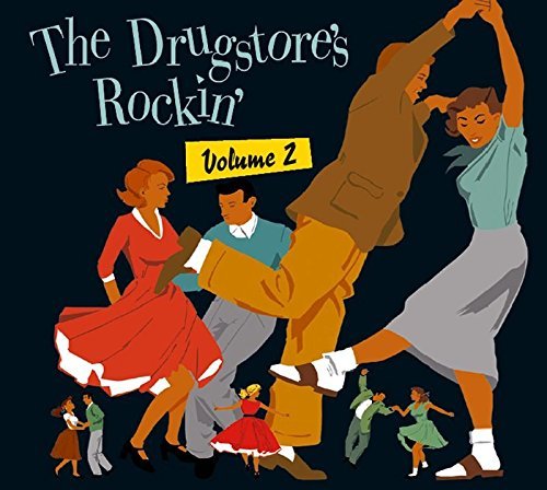 Drugstore's Rockin Vol. 2 Drugstore's Rockin Drugstore's Rockin 