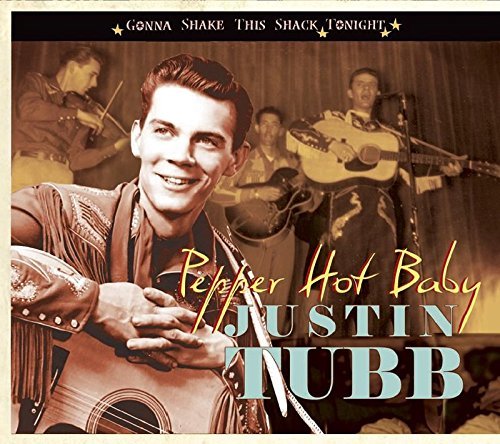Justin Tubb/Pepper Hot Baby-Gonna Shake Th