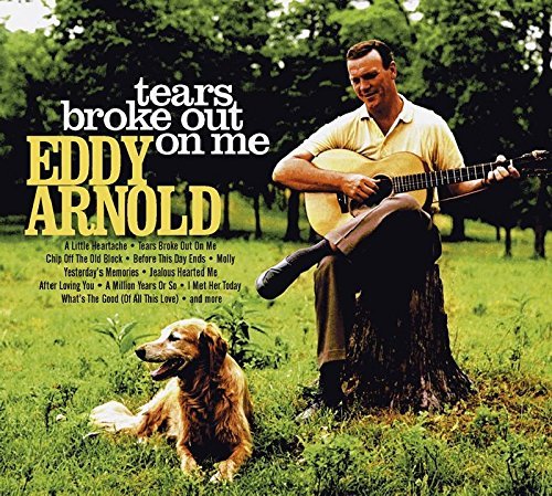 Eddy Arnold/Tears Broke Out On Me@Digipak/Booklet