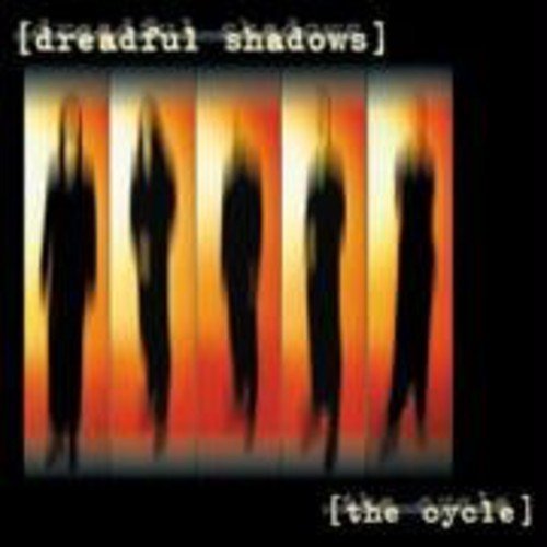 Dreadful Shadows/Cycle@Import-Eu@Incl. Bonus Track