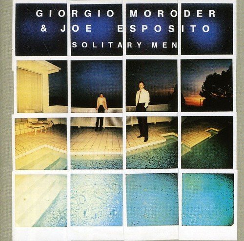 Giorgio & Joe Esposito Moroder/Solitary Men@Import-Deu@Incl. Bonus Tracks