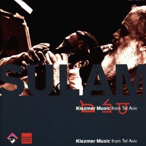 Sulam/Klezmer Music From Tel Aviv