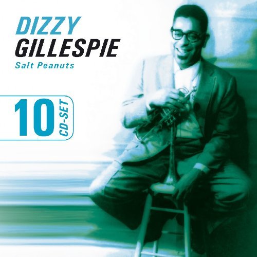 Dizzy Gillespie/Salt Peanuts@Import-Eu@10 Cd