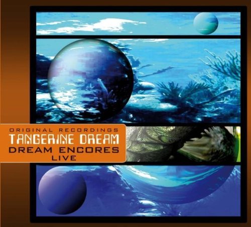 Tangerine Dream/Dream Encores@Import-Eu