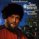 Ivan Rebroff Festliche Weihnacht Import 