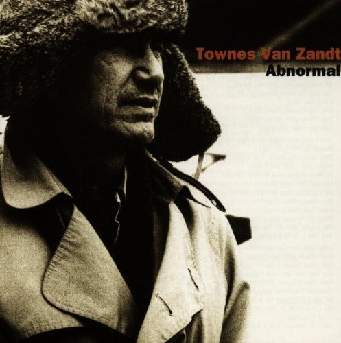 Townes Van Zandt/Abnormal