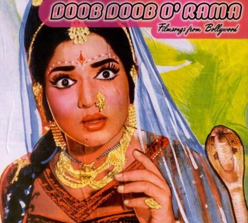 Doob Doob O'Rama/Filmsongs From Bollywood 1