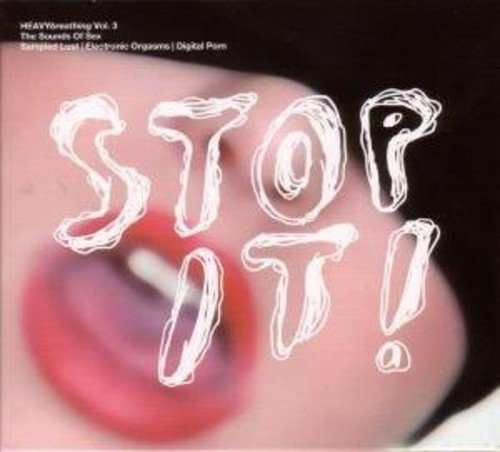 Heavybreathing/Vol. 3-The Sounds Of Sex-Stop