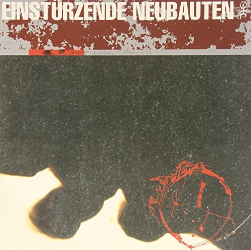 Einsturzende Neubauten/Zeichnungen Des Patienten O.T.