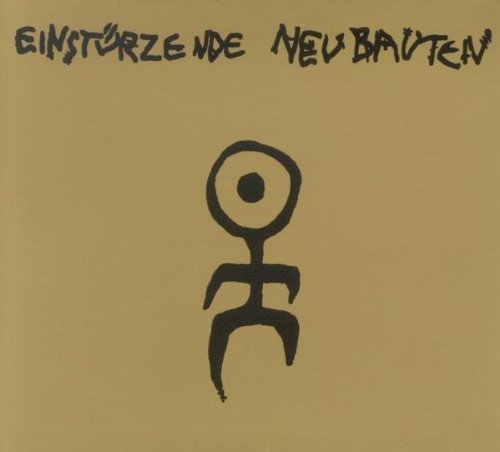 Einsturzende Neubauten/Kollaps