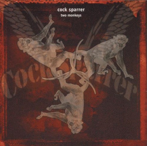 Cock Sparrer/Two Monkeys