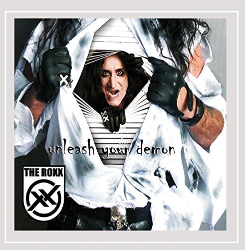Roxx/Unleash Your Demon