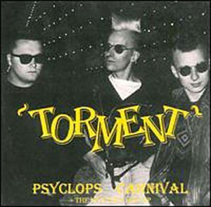 Torment/Psyclops Carnival