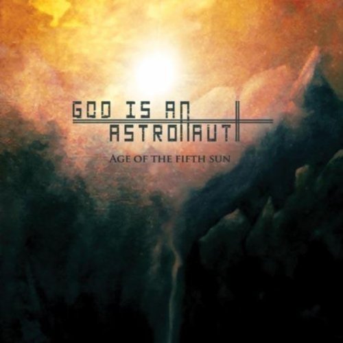 God Is An Astronaut/Age Of The Fifth Sun@Import-Eu