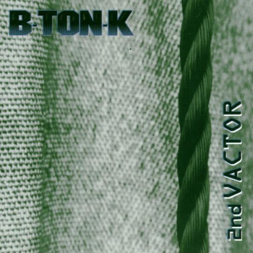 B-Ton-K/2nd Vactor