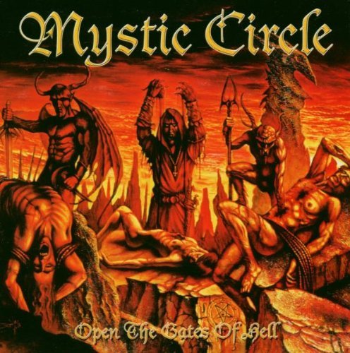 MYSTIC CIRCLE/OPEN THE GATES