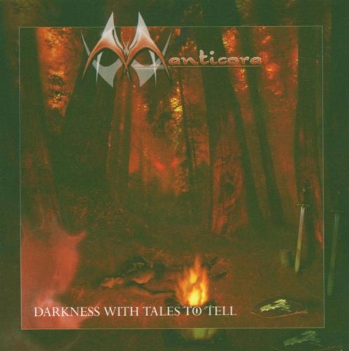 Manticora/Darkness With Tales To Tell@Import-Gbr@Incl. Bonus Tracks/Remastered