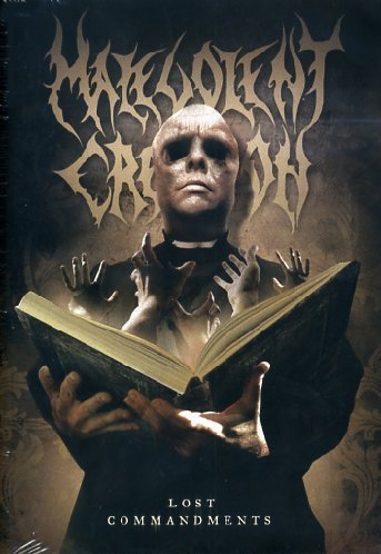 MALEVOLENT CREATION/LOST COMMANDMENTS