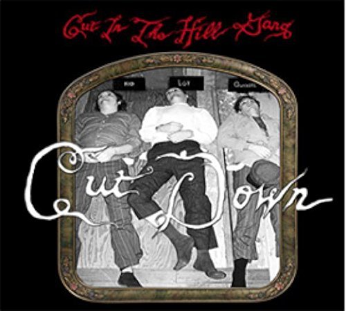 Cut In The Hill Gnag/Cut Down@Import-Gbr