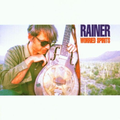 Rainer/Worried Spirits@Import-Eu