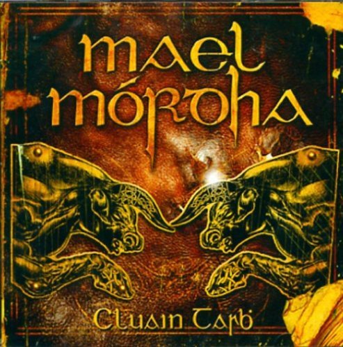 Mael Mordha/Cluain Tarbh@Import-Gbr