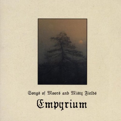 Empyrium/Songs Of Moors & Misty Field