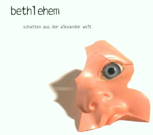 Bethlehem/Schatten Aus Der Alexander@Import-Gbr@Lmtd Ed.