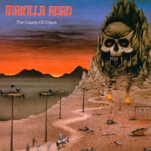 Manilla Road/Courts Of Chaos@Import-Eu