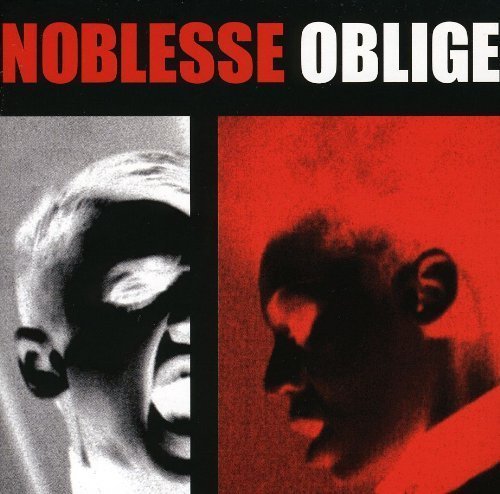 Noblesse Oblige/Privilege Entails Responsibili@Import-Gbr