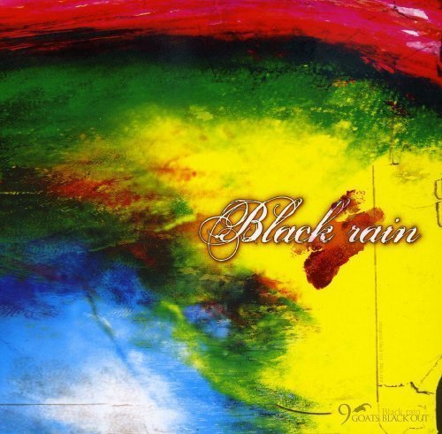 9goats Black Out/Black Rain@Import-Gbr@Lmtd Ed.