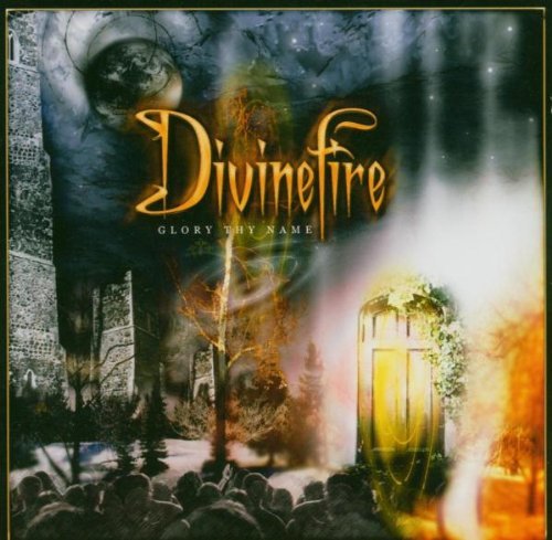 Divinefire/Glory Be Thy Name@Import-Swe