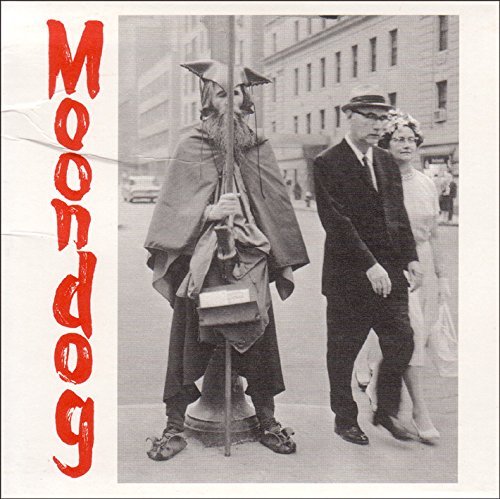 Moondog/Viking Of Sixth Avenue