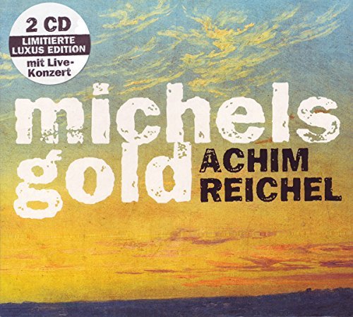 Achim Reichel/Michels Gold/Deluxe Ed@Import-Eu