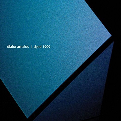 Olafur Arnalds/Dyad 1909