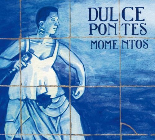 Dulce Pontes/Momentos