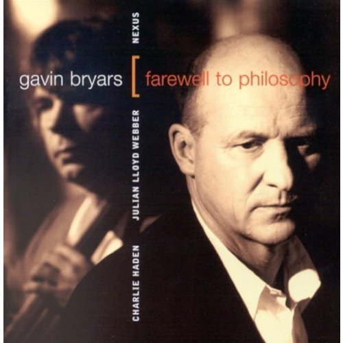 BRYARS,G./FAREWELL TO PHILOSOPHY