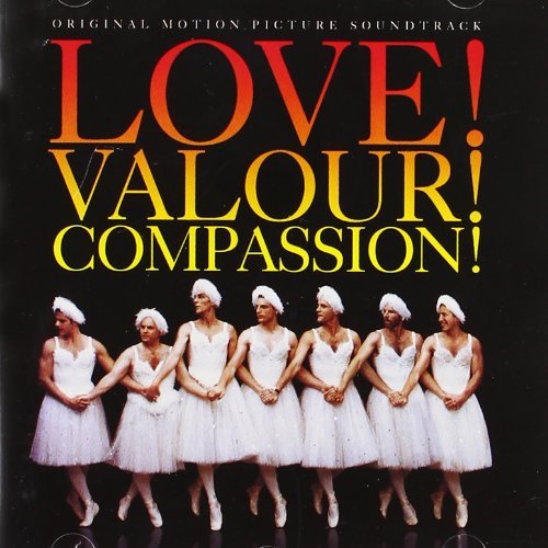Love! Valour! Compassion!/Soundtrack