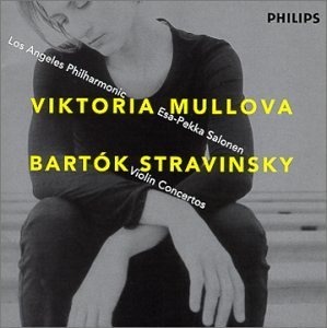 Viktoria Mullova Plays Bartok Stravinsky Mullova (vn) Salonen Los Angeles Phil 