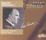 Walter Gieseking Plays Beethoven Debussy Mozart Gieseking (pno) Great Pianists Series 