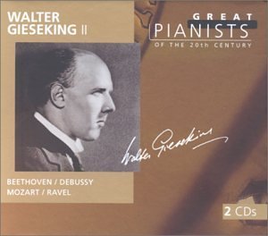 Walter Gieseking Plays Beethoven Debussy Mozart Gieseking (pno) Great Pianists Series 