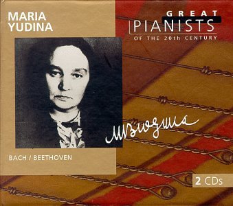 Maria Yudina Plays Bach Beethoven Yudina (pno) Great Pianists Series 