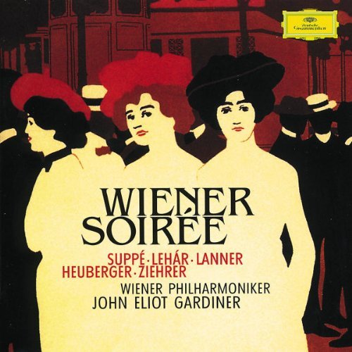 Suppe/Lehar/Ziehrer/Heuberger//Vienna Soiree@Gardiner/Vienna Phil