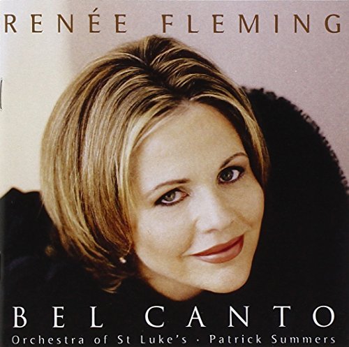 Renee Fleming/Bel Canto